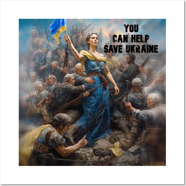 You can help save Ukraine Wall Art by Yurii